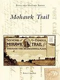 E-Book (epub) Mohawk Trail von Robert Campanile