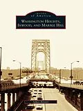 E-Book (epub) Washington Heights, Inwood, and Marble Hill von James Renner