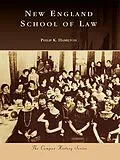E-Book (epub) New England School of Law von Philip K. Hamilton