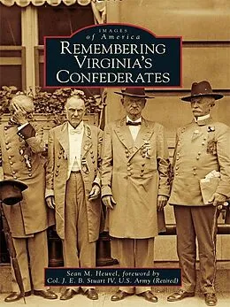 E-Book (epub) Remembering Virginia's Confederates von Sean M. Heuvel