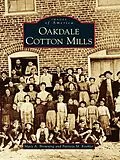 E-Book (epub) Oakdale Cotton Mills von Mary A. Browning