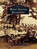 E-Book (epub) West Haven Revisited von Carole A. Laydon McElrath