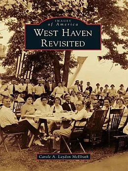 E-Book (epub) West Haven Revisited von Carole A. Laydon McElrath