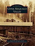 E-Book (epub) Upper Nisqually Valley von Donald M. Johnstone