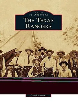 E-Book (epub) Texas Rangers von Chuck Parsons
