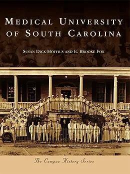 E-Book (epub) Medical University of South Carolina von Susan Dick Hoffius