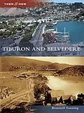E-Book (epub) Tiburon and Belvedere von Branwell Fanning