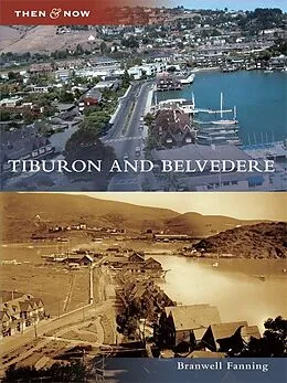 E-Book (epub) Tiburon and Belvedere von Branwell Fanning