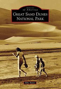 E-Book (epub) Great Sand Dunes National Park von Mike Butler