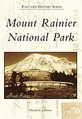 E-Book (epub) Mount Rainier National Park von Donald M. Johnstone