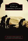 E-Book (epub) Coal in Campbell County von Mary Kelley