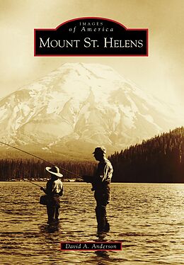 E-Book (epub) Mount St. Helens von David A. Anderson
