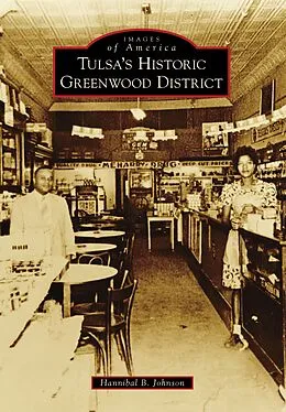 E-Book (epub) Tulsa's Historic Greenwood District von Hannibal B. Johnson