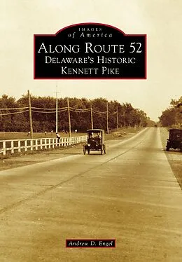 E-Book (epub) Along Route 52 von Andrew D. Engel