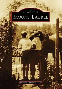 E-Book (epub) Mount Laurel von Stephanie Marks Sawyer