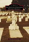 E-Book (epub) San Antonio Cemeteries Historic District von Frank Faulkner
