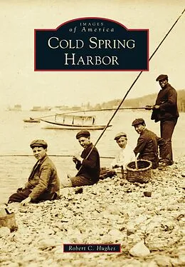 E-Book (epub) Cold Spring Harbor von Robert C. Hughes