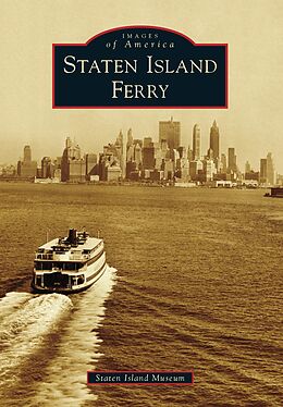 eBook (epub) Staten Island Ferry de Staten Island Museum