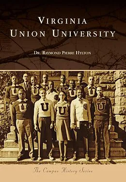 E-Book (epub) Virginia Union University von Raymond Pierre Hylton
