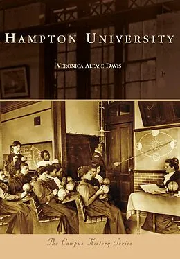 E-Book (epub) Hampton University von Veronica Alease Davis