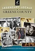 E-Book (epub) Legendary Locals of Greene County von David Dorpfeld