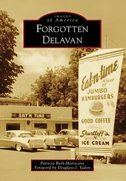 E-Book (epub) Forgotten Delavan von Patricia Ruth-Marsicano