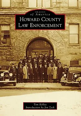E-Book (epub) Howard County Law Enforcement von Tom Kelley