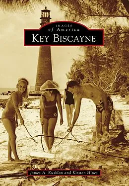 E-Book (epub) Key Biscayne von James A. Kushlan