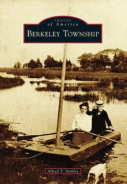 E-Book (epub) Berkeley Township von Alfred T. Stokley