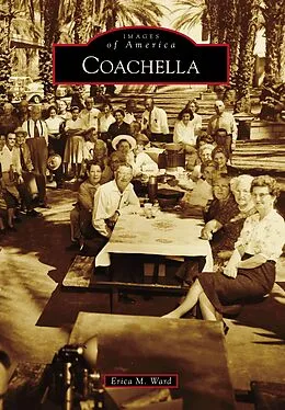 E-Book (epub) Coachella von Erica M. Ward