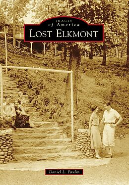 E-Book (epub) Lost Elkmont von Daniel L. Paulin