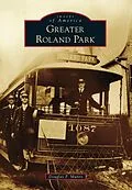 E-Book (epub) Greater Roland Park von Douglas P. Munro