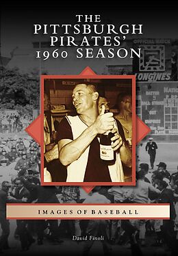 E-Book (epub) Pittsburgh Pirates' 1960 Season von David Finoli