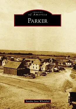 E-Book (epub) Parker von Sandra Jane Whelchel