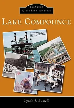 E-Book (epub) Lake Compounce von Lynda J. Russell