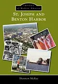 E-Book (epub) St. Joseph and Benton Harbor von Shannon McRae