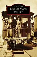 E-Book (epub) Los Alamos Valley von R. Lawson Gamble