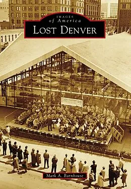 E-Book (epub) Lost Denver von Mark Barnhouse