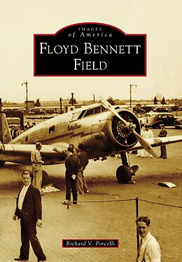 eBook (epub) Floyd Bennett Field de Richard V. Porcelli