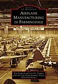 E-Book (epub) Airplane Manufacturing in Farmingdale von Ken Neubeck