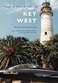 E-Book (epub) Key West von Frances Watson Clark