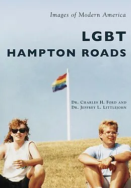 E-Book (epub) LGBT Hampton Roads von Charles H. Ford