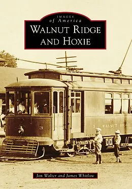 ePUB Walnut Ridge and Hoxie von Jon Walter