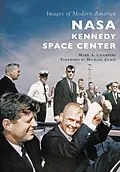 E-Book (epub) NASA Kennedy Space Center von Mark A. Chambers