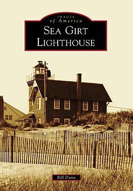 E-Book (epub) Sea Girt Lighthouse von Bill Dunn