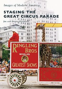 E-Book (epub) Staging the Great Circus Parade von Jim Peterson
