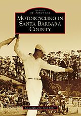 eBook (epub) Motorcycling in Santa Barbara County de Ed Langlo