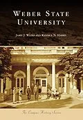 E-Book (epub) Weber State University von Jamie J. Weeks