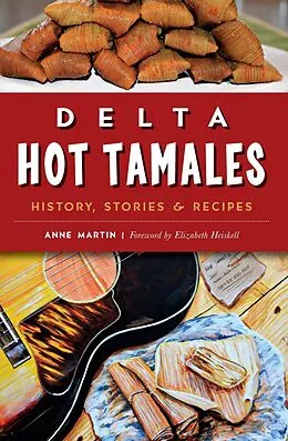 E-Book (epub) Delta Hot Tamales von Anne Martin