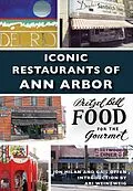 E-Book (epub) Iconic Restaurants of Ann Arbor von Jon Milan